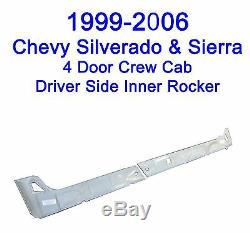 1999 2000-2006 Chevy Silverado 4DR Crew Cab Inner Rocker Panel Driver Side New