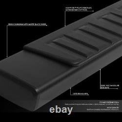 For 6 07-18 Chevy Silverado GMC Sierra Crew Cab Black Side Step Running Board